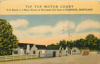 MD Elkridge Tip Top Motor Court Early Town View T72185