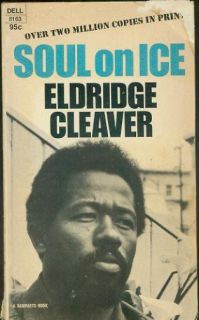 Soul on Ice Eldridge Cleaver 60s Black Power Prison
