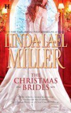LINDA LAEL MILLER THE CHRISTMAS BRIDES McKettrick Series Book 10