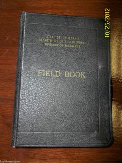 Vintage Field Book State of California Public Works Division of