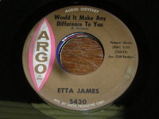 Etta James R B Soul 45 Would It Make Any Difference To