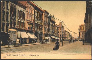 Fort Wayne Indiana in 1908 Downtown on Calhoun Street