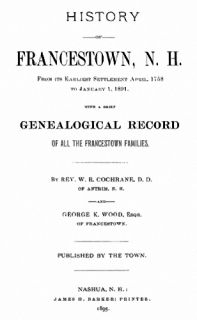 1895 Genealogy History of Francestown New Hampshire NH
