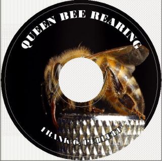 Practical Queen Bee Rearing Frank C Pellett on CD