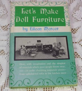 Lets Make Doll Furniture HC 1962 Eileen Mercer House Mini Miniature