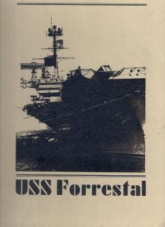 USS FORRESTAL CV 59 MEDITERRANEAN DEPLOYMENT CRUISE BOOK YEAR LOG 1979