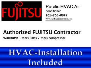 Fujitsu 12RLFW 22 SEER Ductless Mini split Heat Pump + HVAC