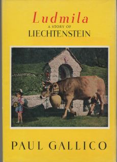 Ludmila Story of Liechtenstein Paul Gallico Signed by Baron Von Falz