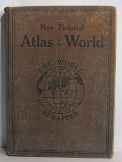  New Pictorial Atlas of The World Hardcover George Wharton James