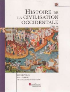 Histoire de La Civilisation Occidentale 5e Edition Georges Langlois