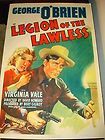 LEGION OF THE LAWLESS George OBrien Virginia Vale Original Movie