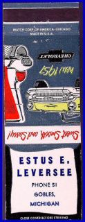1957 Estus E Leversee Chevrolet Matchcover Gobles MI