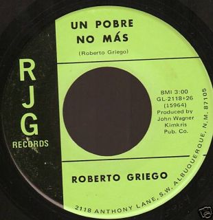 Roberto Griego No mas Pensando Un Pobre No mas RJG 2118