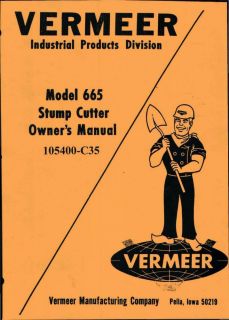 Vermeer 665 Stump Grinder Repair and Parts Manual