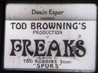 16mm Film 32 Freaks Tod Browning Super Print
