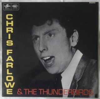 CHRIS FARLOWE & THE THUNDERBIRDS*LEGENDARY MOD R&B LP*COLUMBIA*UK