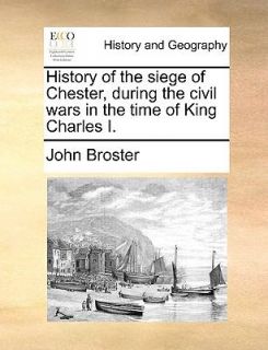  in the Time of King Charles I by John Broster 2010, Paperback
