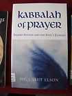 KABBALAH OF PRAYER SACRED SOUNDS SOULS JOURNEY ELSON