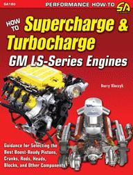 Supercharge & Turbocharge GM LS Engines  Roots & Centrifugal Blowers 5