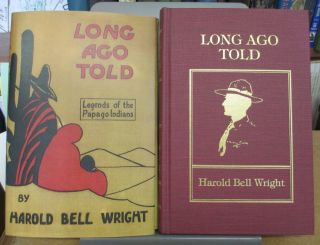 LONG AGO TOLD LEGENDS OF THE PAPAGO INDIANS by HAROLD BELL WRIGHT