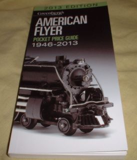 2013 Greenberg`s AMERICAN FLYER Pocket Price Guide 2013 Edition   NEW