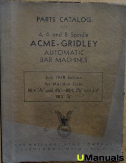 Acme Gridley RB 4 6 8 Automatic Bar Machines Parts Manual