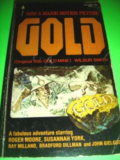 Gold by Wilbur Smith 1974 Movie Tie in PB Book