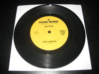 Paul North   Life Is X Rated / Small Town Girl 45 7 private press ny