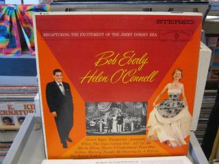 Bob Eberly Helen OConnell Vinyl LP Stereo Jimmy Dorsey Era