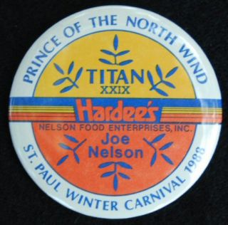Old HARDEES Button   St. Paul Winter Carnival   Fast Food