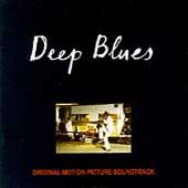  CD Deep Blues   OST Burnside/Kimbrough/Hemphill/Pitchford/Barnes/Frost