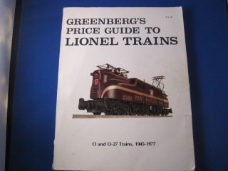 Greenberg Price Guide to Lionel Trains 0 0 27 Trains 1945 1977