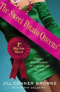 Newly listed The Sweet Potato Queens First Big Ass Novel, by Jill