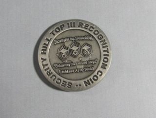 Challenge Coin   Security Hill Top 3 Association * Lackland AFB,Texas