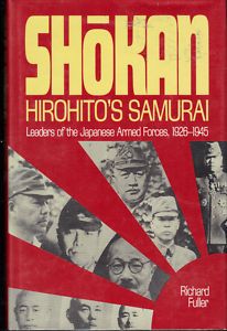 Shokan Hirohitos Samurai Richard Fuller