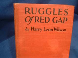 RUGGLES OF RED GAP, by Harry Leon Wilson, / Grosset & Dunlap, New York