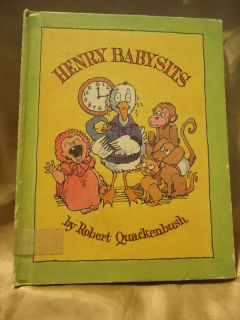 Henry Babysits by Robert M Quackenbush 1983 Hardcove 0819311073