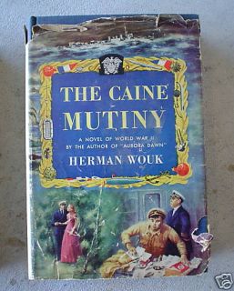1951 Book The Caine Mutiny by Herman Wouk WWII Novel