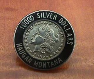 Vtg Haugan Montana 10000 Silver Dollar Bar Enamel Pin