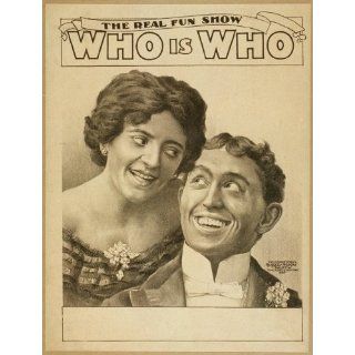 Poster Who is who the real fun show. 1899