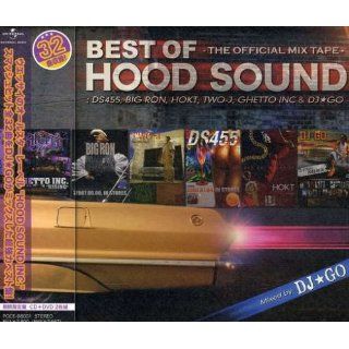 Best of Hood Sound Official Mix Tape DJ Go, Ds455, Big