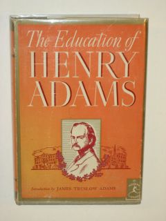 The Education of Henry Adams Modern Library 76 w DJ