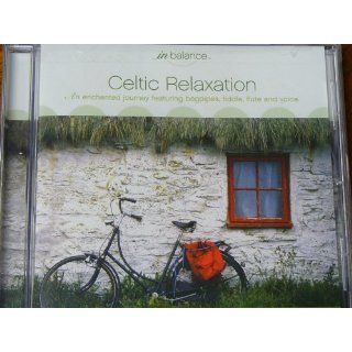Celtic Relaxtion an enchanted jourey featuring bagpipes