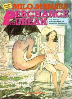 Perchance to Dream (Adventures of Giuseppe Bergman) Milo Manara