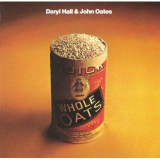 Whole Oats Daryl Hall And John Oates Official Music