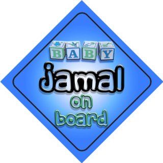Baby Boy Jamal on board novelty car sign gift / present