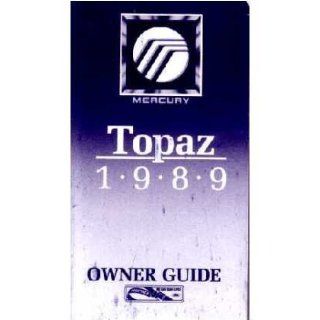 1990 Mercury Topaz Owners Manual User Guide Operator Book Fuses Fluids