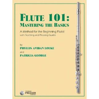 Carl Fischer Flute 101 Mastering The Basics Musical