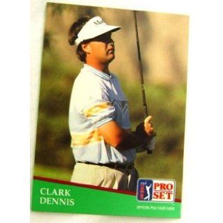 Clark Dennis #109 PGA Tour Golf 1991 Pro Set Trading Card