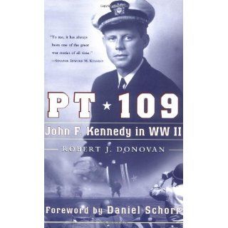 Donovan, Robert J.s PT 109  John F. Kennedy in World War II 1st